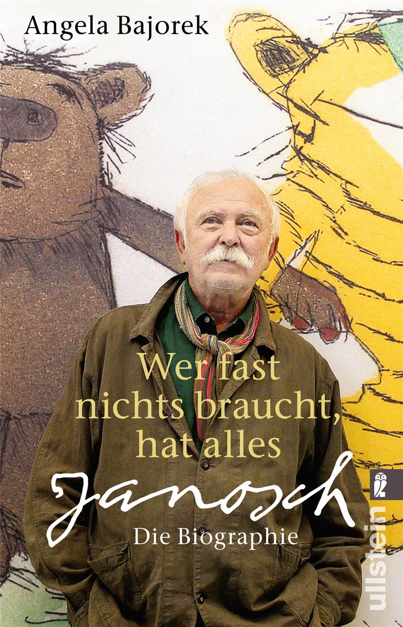 Janosch: Wer fast nichts braucht, hat alles (ISBN 9783548377025)
