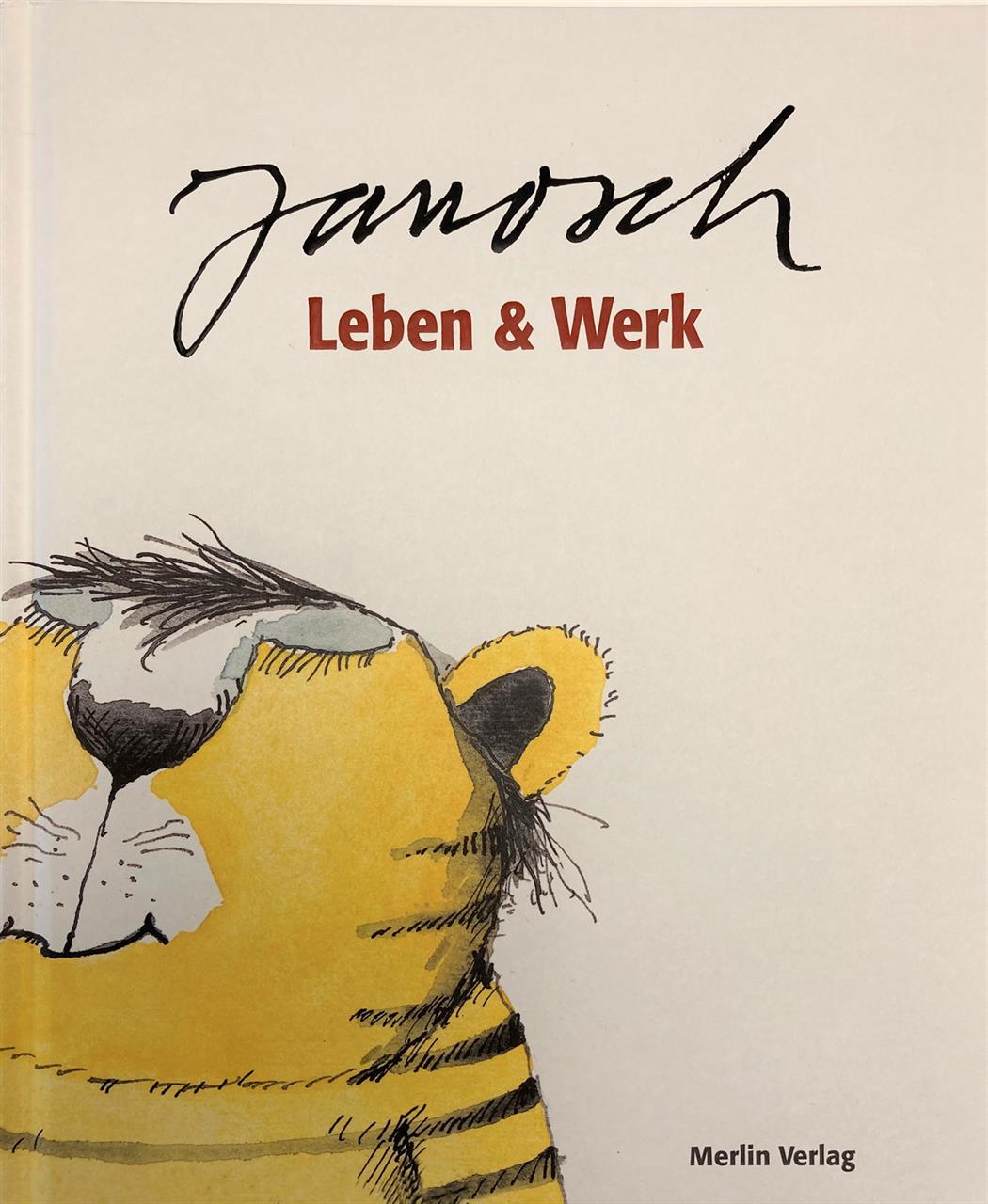Janosch - Leben & Werk (ISBN 978-3-87536-341-8)