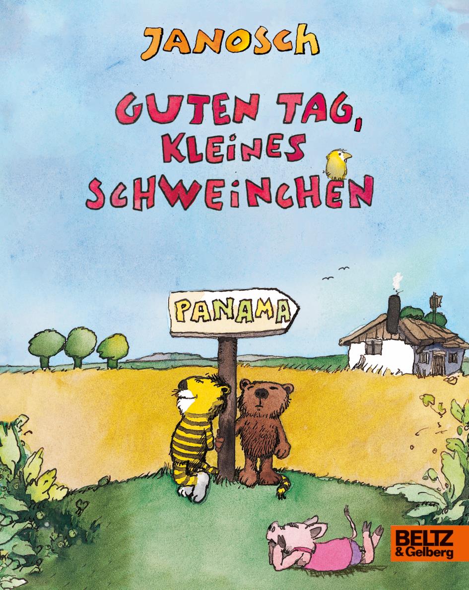Janosch: Guten Tag, kleines Schweinchen (978-3-407-75671-8)